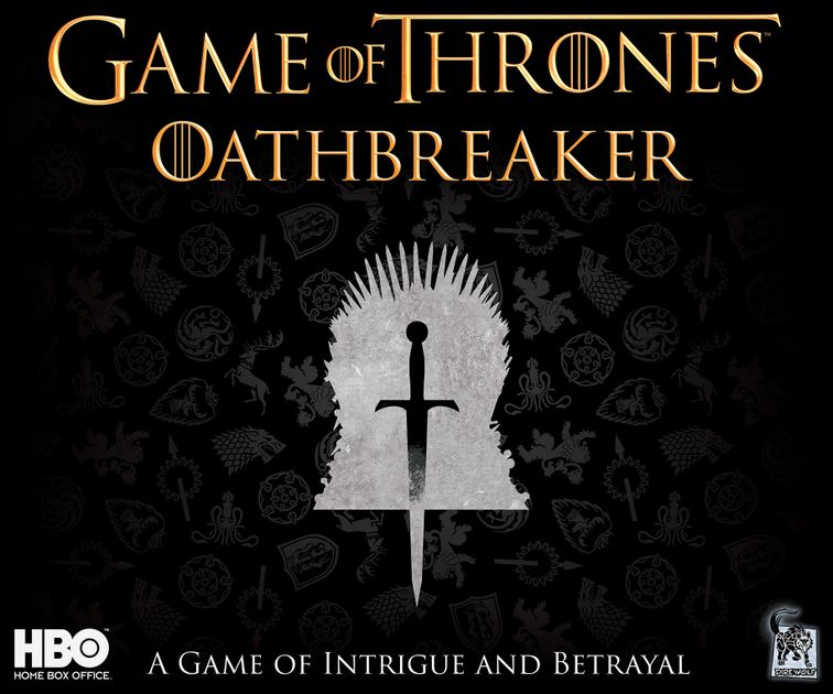 game of thrones oathbreaker box